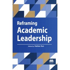 Reframing Academic Leadership